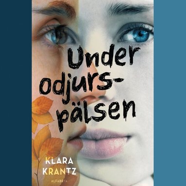 Under odjurspälsen (ljudbok)