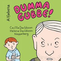 Omslag: Dumma gubbe!