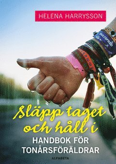 Slpp taget och hll i (hftad)