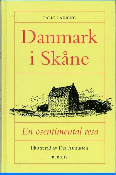 Danmark i Skåne (häftad)