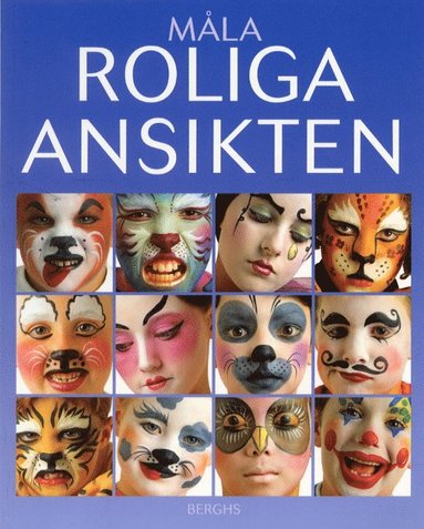 Måla roliga ansikten (häftad)