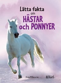 Omslag: Lätta fakta om hästar och ponnyer