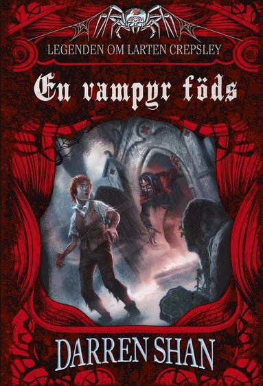 En vampyr fds : legenden om Larten Crepsley (inbunden)
