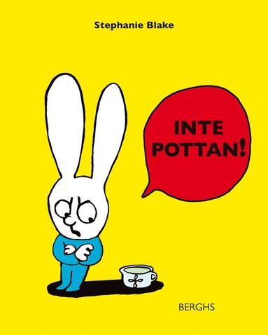 Inte pottan! (inbunden)