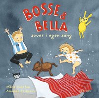 Omslag: Bosse & Bella sover i egen säng