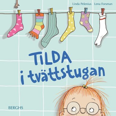 Tilda i tvttstugan (inbunden)