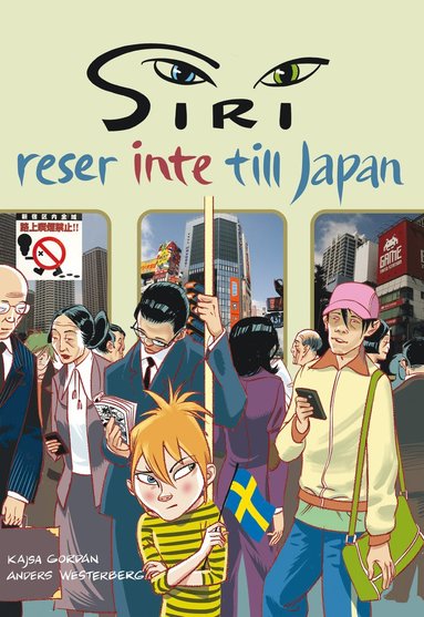Siri reser inte till Japan (inbunden)