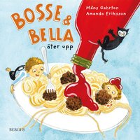 Omslag: Bosse & Bella äter upp