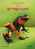 Ltta fakta om giftiga djur