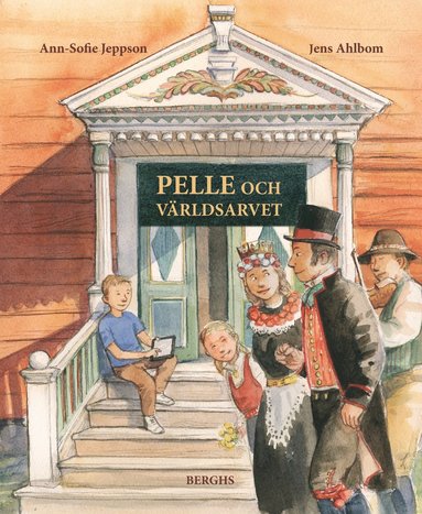 Pelle och vrldsarvet (inbunden)