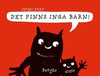 Omslag för Det finns inga barn!