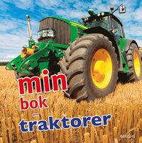 Min bok om traktorer (inbunden)