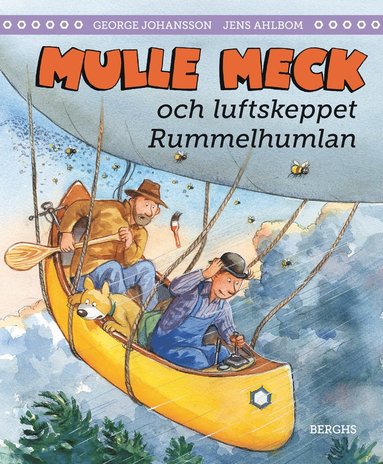 Mulle Meck och luftskeppet Rummelhumlan (inbunden)