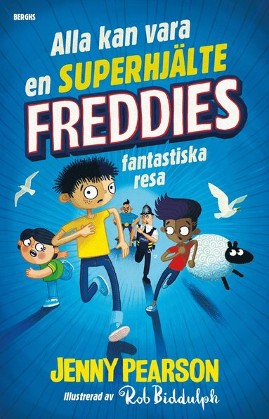 Freddies fantastiska resa (inbunden)