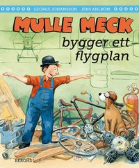 Omslag för Mulle Meck bygger ett flygplan