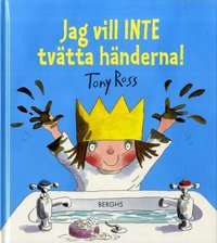 Omslag: Jag vill inte tvätta händerna!