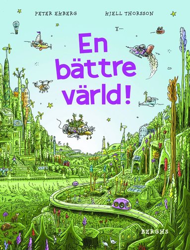 En b�ttre v�rld! (inbunden)