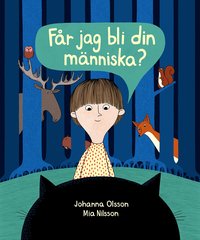 Omslag: Får jag bli din människa?