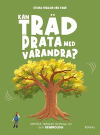 Omslag för Kan träd prata med varandra?