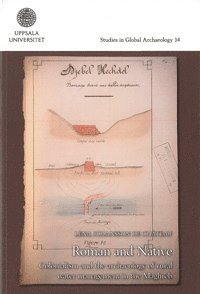 Roman and native : colonialism and the archaeology of rural water management in the Maghreb (hftad)