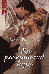 En passionerad kyss (e-bok)