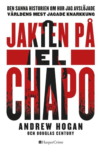 Jakten p El Chapo (e-bok)