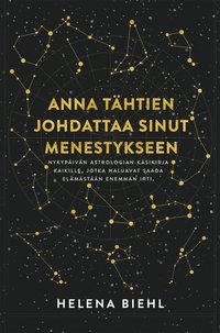 Anna thtien johdattaa sinut menestykseen (e-bok)