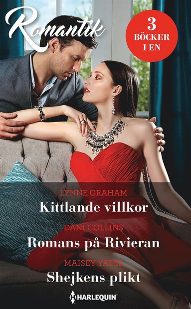 Kittlande villkor/Romans p Rivieran/Shejkens plikt (e-bok)