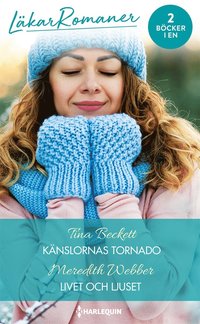 Knslornas tornado/Livet och ljuset (e-bok)