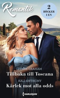 Tillbaka till Toscana/Krlek mot alla odds (e-bok)