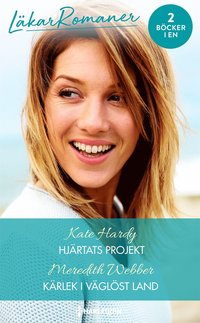 Hjrtats projekt / Krlek i vglst land (e-bok)