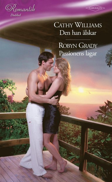 Passionens lagar / Den han lskar (e-bok)
