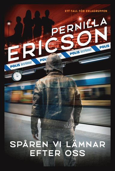 Spåren vi lämnar efter oss (inbunden)