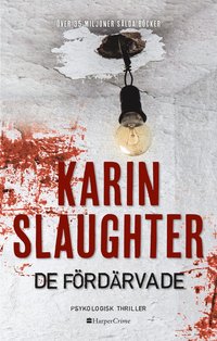 De fördärvade (inbunden)