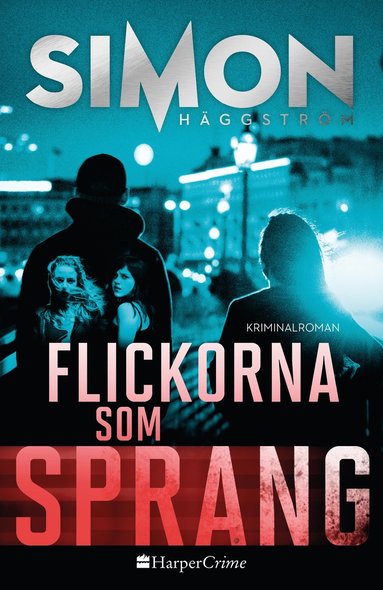 Flickorna som sprang (inbunden)