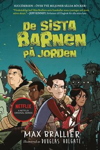 De sista barnen p jorden (inbunden)