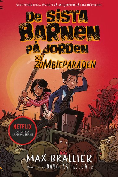 De sista barnen p jorden och zombieparaden (kartonnage)
