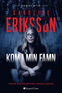 Kom i min famn (inbunden)