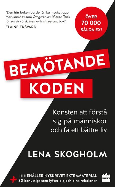Bem�tandekoden : konsten att f�rst� sig p� m�nniskor och f� ett b�ttre liv. (h�ftad)