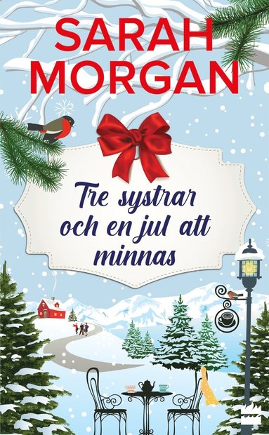 Tre systrar och en jul att minnas (pocket)