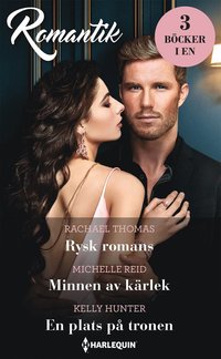 Rysk romans / Minnen av krlek / En plats p tronen (hftad)