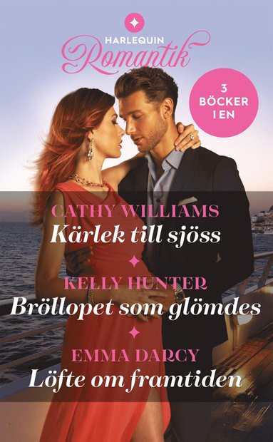 Krlek till sjss ; Brllopet som glmdes ; Lfte om framtiden (inbunden)
