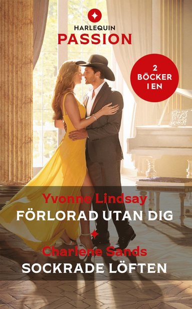 Frlorad utan dig ; Sockrade lften (inbunden)