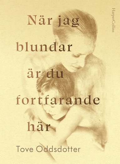 Nr jag blundar r du fortfarande hr (inbunden)