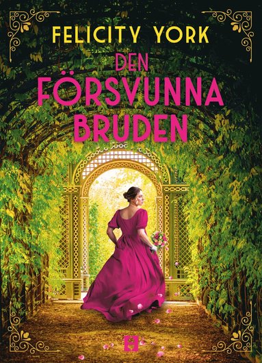 Den f�rsvunna bruden (inbunden)