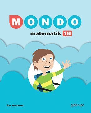 Mondo Matematik 1B grundbok, 2:a upplagan (inbunden)