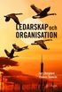 Ledarskap och organisation, elevbok,