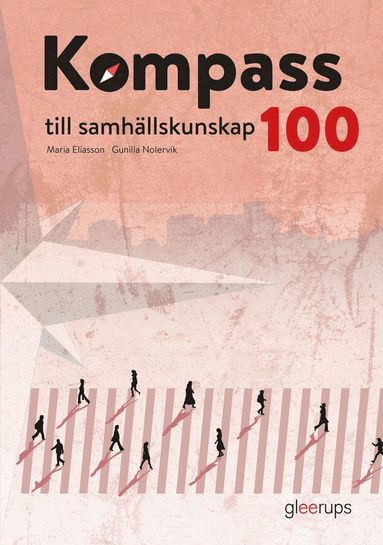 Kompass till samh�llskunskap 100, elevbok, 2:a uppl (h�ftad)