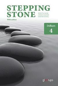Stepping Stone delkurs 4 elevbok 5:e uppl (häftad)