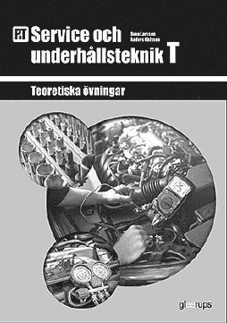 PbT Service och underhllsteknik T (hftad)